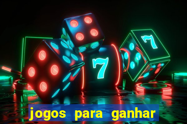 jogos para ganhar dinheiro via pix tigrinho